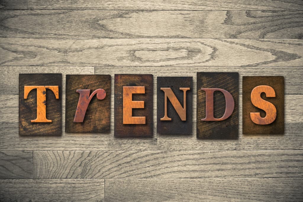 Trends Concept Wooden Letterpress Type Trends written out in block type on a table